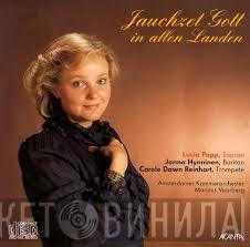 Lucia Popp, Jorma Hynninen, Carole Dawn Reinhart, Amsterdams Kamerorkest, Marinus Voorberg - Jauchzet Gott In Allen Landen