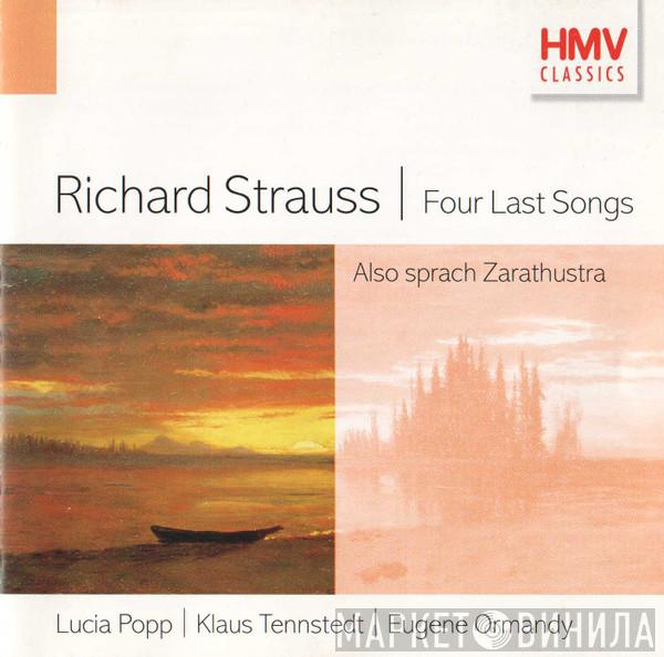 Lucia Popp, The Philadelphia Orchestra, Eugene Ormandy, The London Philharmonic Orchestra, Klaus Tennstedt - Richard Strauss; Four Last Songs