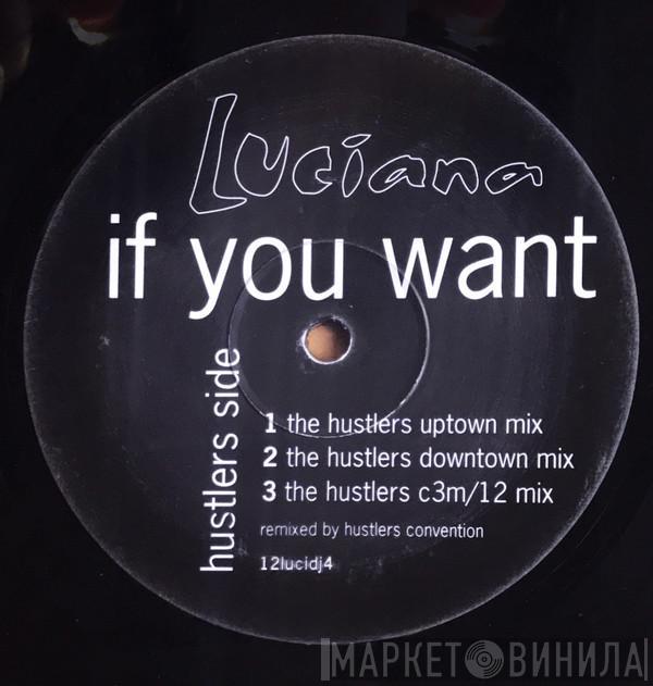 Luciana  - If You Want