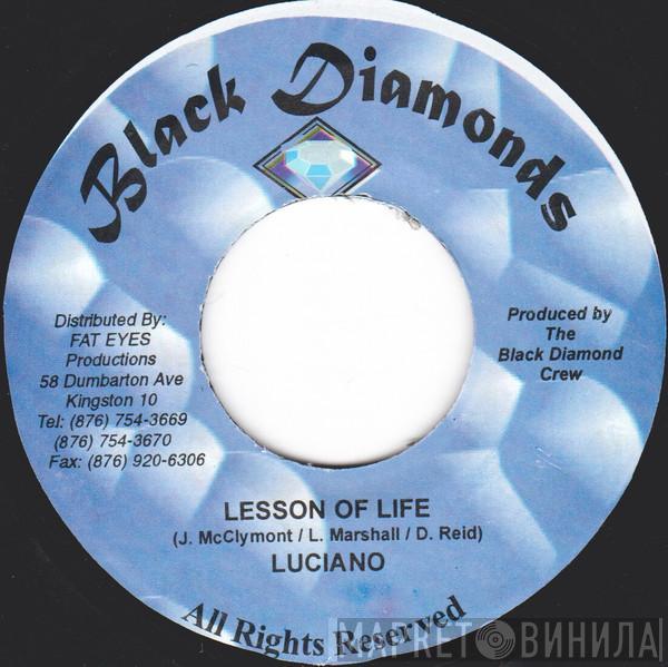 Luciano , Don T - Lesson Of Life / So Fine