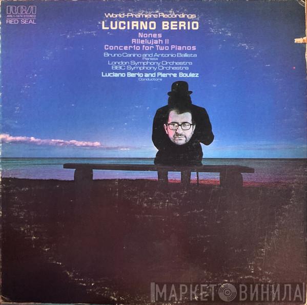  Luciano Berio  - Nones / Allelujah II / Concerto For Two Pianos