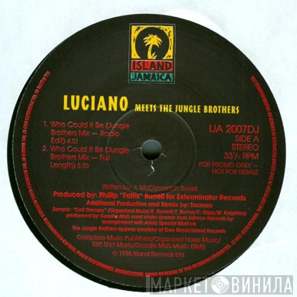 Luciano , Jungle Brothers - Who Could It Be?