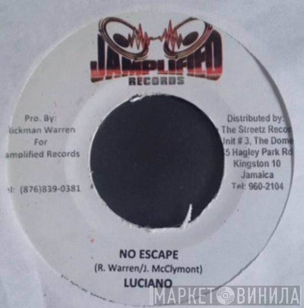 Luciano  - No Escape