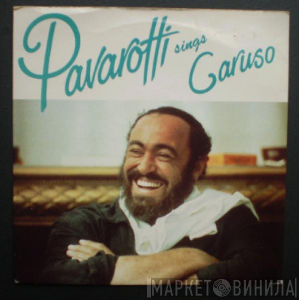 Luciano Pavarotti - Caruso