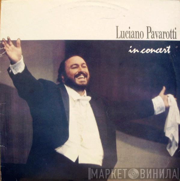  Luciano Pavarotti  - In Concert