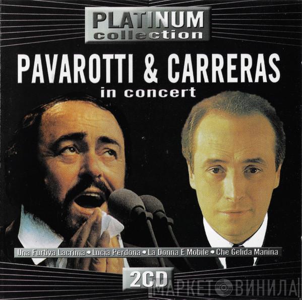 , Luciano Pavarotti  José Carreras  - Platinum Collection Pavarotti & Carreras In Concert
