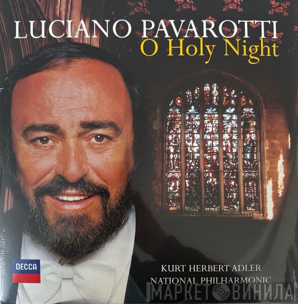 Luciano Pavarotti, Kurt Herbert Adler, National Philharmonic Orchestra - O Holy Night