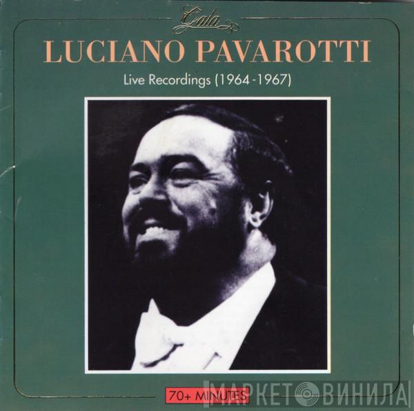 Luciano Pavarotti - Live Recordings (1964-1967)