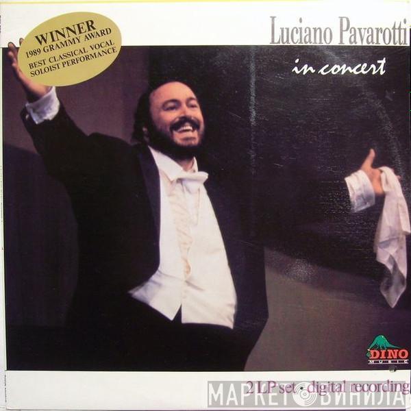  Luciano Pavarotti  - Luciano Pavarotti In Concert