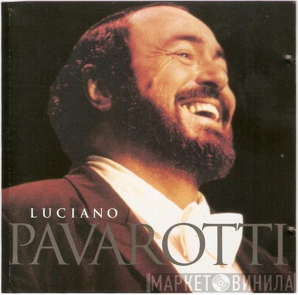 Luciano Pavarotti - Luciano Pavarotti