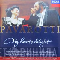 Luciano Pavarotti - My Heart's Delight