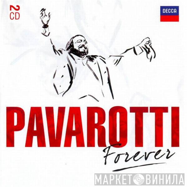  Luciano Pavarotti  - Pavarotti Forever