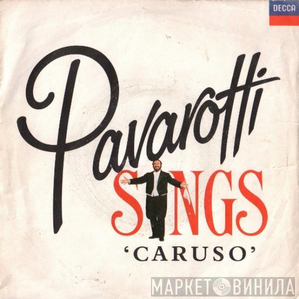  Luciano Pavarotti  - Pavarotti Sings Caruso