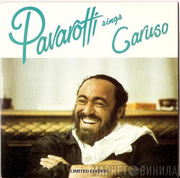  Luciano Pavarotti  - Pavarotti Sings Caruso
