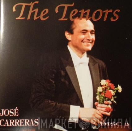 , Luciano Pavarotti , Placido Domingo  José Carreras  - The Tenors