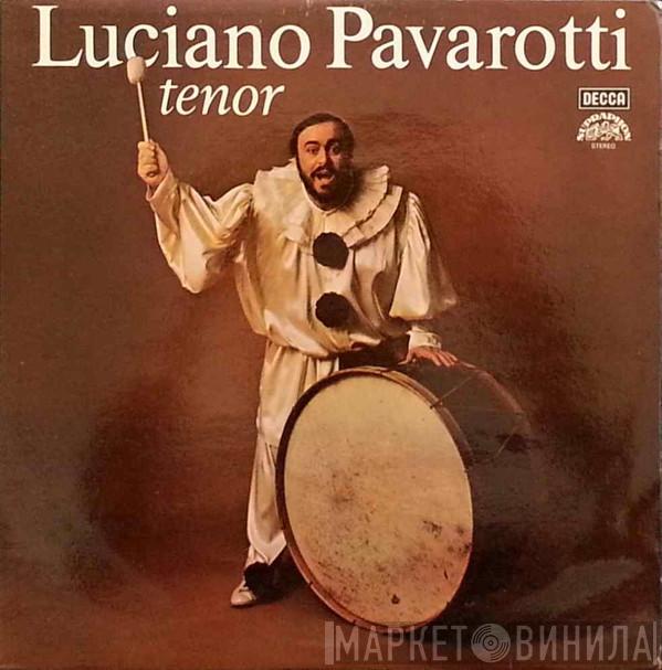  Luciano Pavarotti  - Tenor