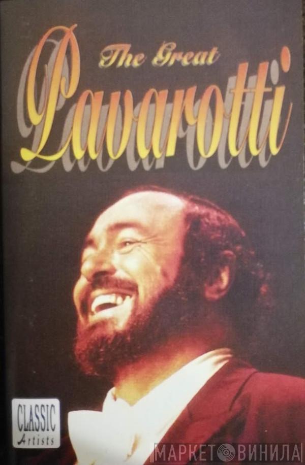 Luciano Pavarotti - The Great Pavarotti