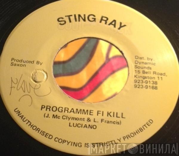 Luciano   - Programme Fi Kill