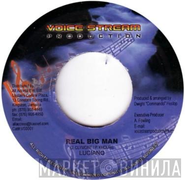 Luciano  - Real Big Man