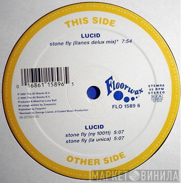 Lucid - Stone Fly