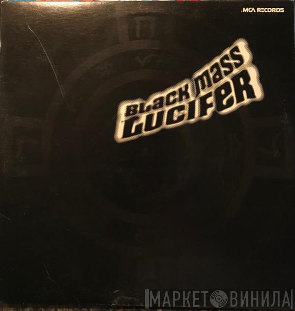 Lucifer  - Black Mass