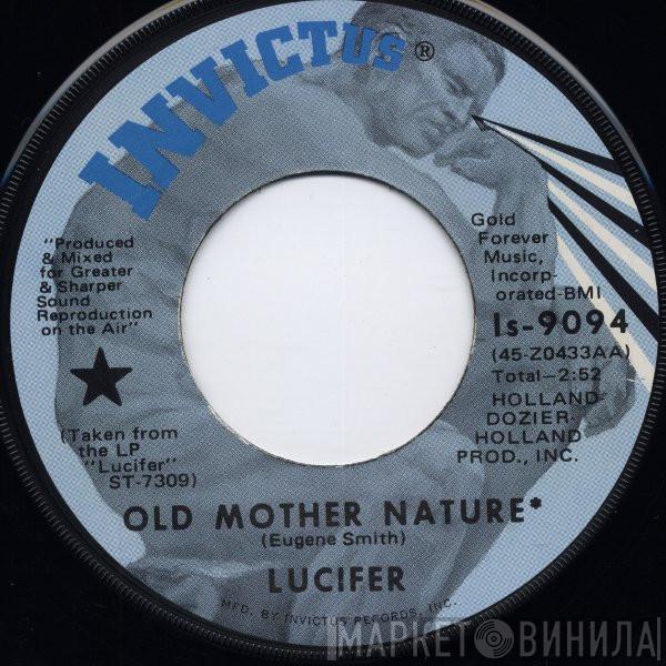 Lucifer  - Old Mother Nature