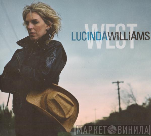  Lucinda Williams  - West