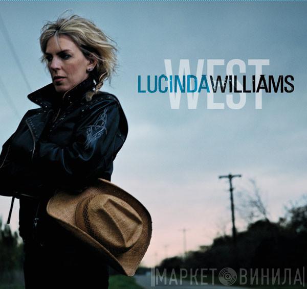  Lucinda Williams  - West