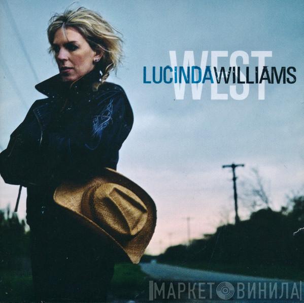  Lucinda Williams  - West