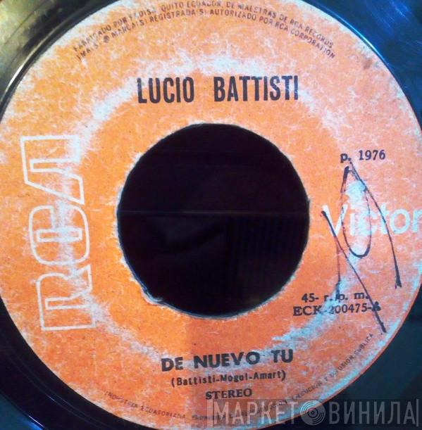  Lucio Battisti  - De Nuevo Tu / Respirando