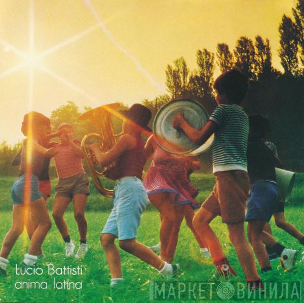  Lucio Battisti  - Anima Latina