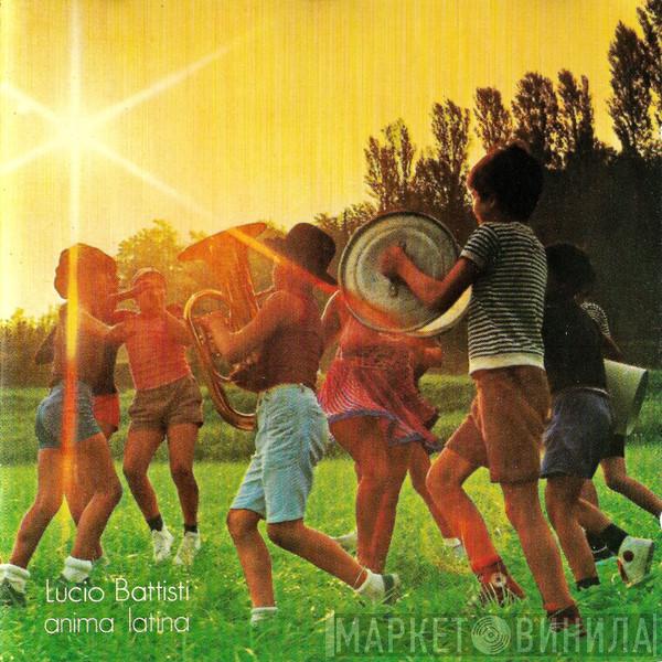  Lucio Battisti  - Anima Latina