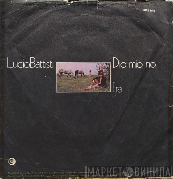  Lucio Battisti  - Dio Mio No