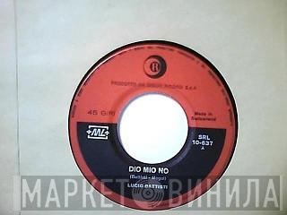  Lucio Battisti  - Dio Mio No