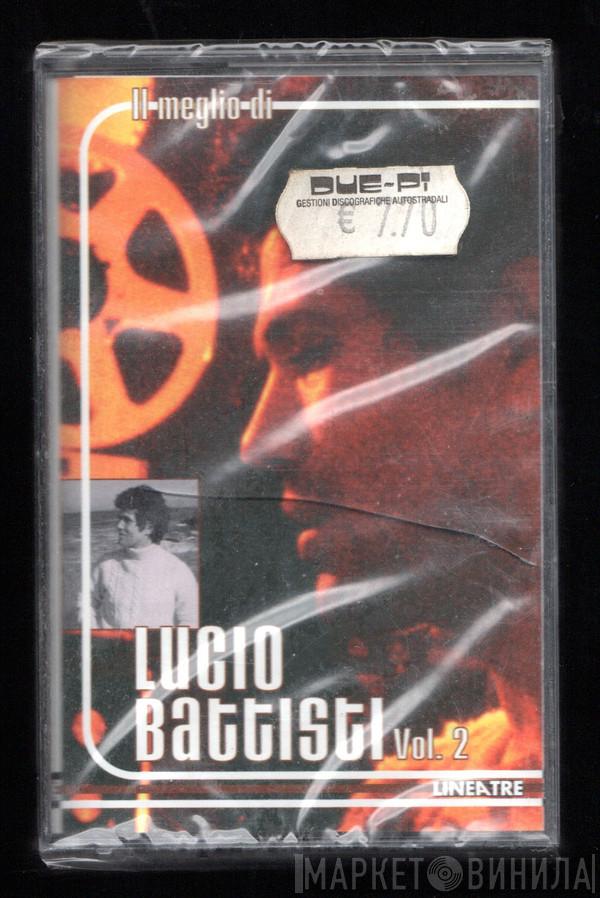  Lucio Battisti  - Il Meglio Di Lucio Battisti Vol. 2