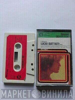  Lucio Battisti  - Il Meglio Di Lucio Battisti Vol. 2
