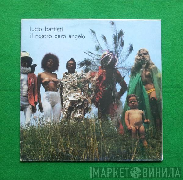  Lucio Battisti  - Il Nostro Caro Angelo