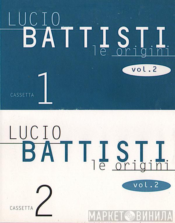  Lucio Battisti  - Le Origini Vol. 2