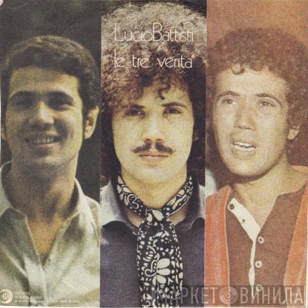  Lucio Battisti  - Le Tre Verità