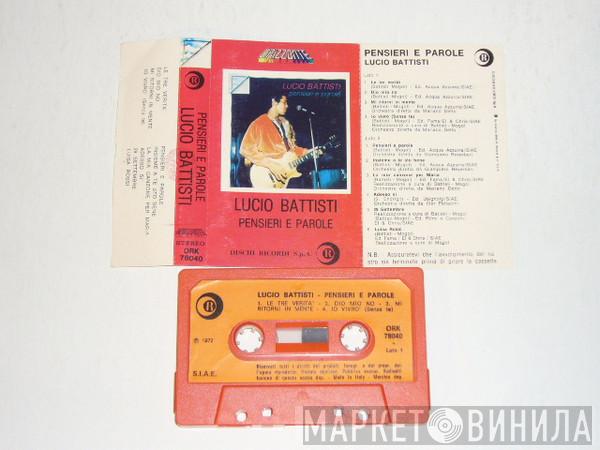  Lucio Battisti  - Pensieri E Parole