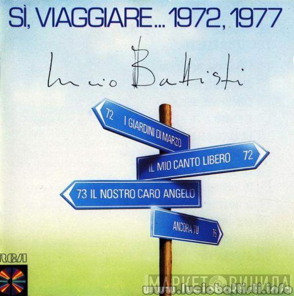  Lucio Battisti  - Sì Viaggiare... 1972, 1977