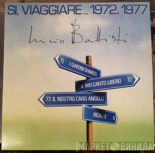  Lucio Battisti  - Si, Viaggiare... 1972,1977