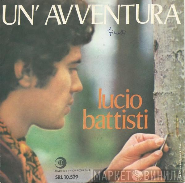 Lucio Battisti  - Un'Avventura