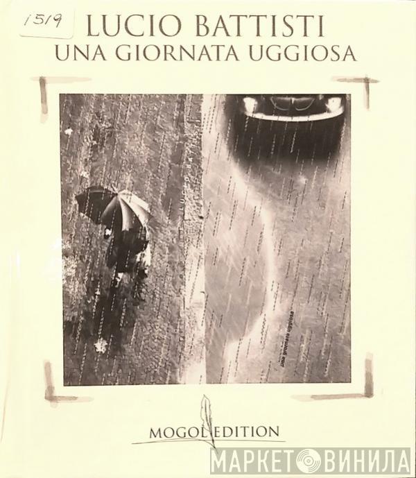  Lucio Battisti  - Una Giornata Uggiosa