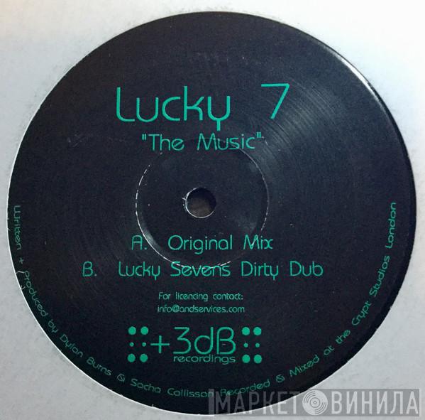 Lucky 7  - The Music