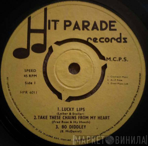  - Lucky Lips, Take These Chains From My Heart, Bo Diddley, Harvest Of Love, When Will You Say I Love You, If You Wanna Make A Fool Of Somebody