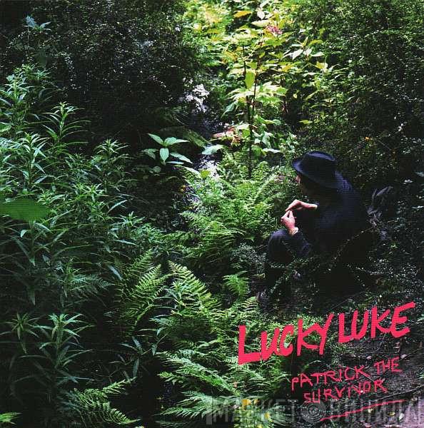 Lucky Luke  - Patrick The Survivor