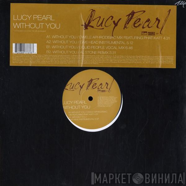  Lucy Pearl  - Without You