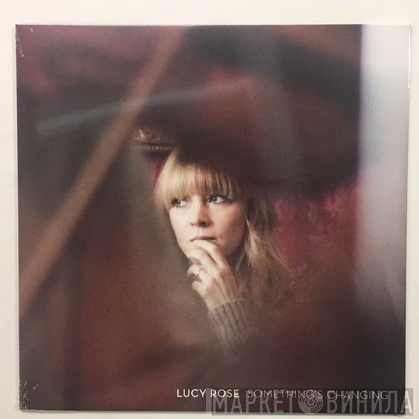 Lucy Rose - Something's Changing