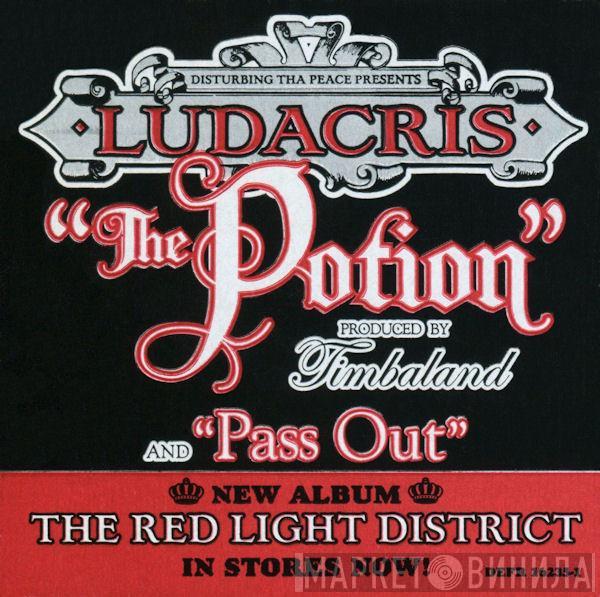  Ludacris  - The Potion / Pass Out